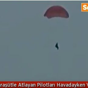 Ντοκουμέντο : Θερίζουν τους Ρώσους πιλότους του SU-24 τα Κτήνη των Τουρκμέμων , καθώς πέφτουν με τα αλεξίπτωτά τους&nbsp;(video)