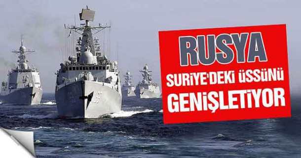 rusya_suriyedeki_ussunu_genisletiyor2012017132