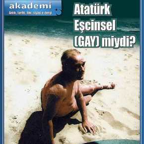 ΤΕΛΙΚΑ ΗΤΑΝ GAY Ο ΜΟΥΣΤΑΦΑ ΚΕΜΑΛ ΑΤΑΤΟΥΡΚ&nbsp;;
