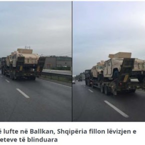 «Άνεμος πολέμου στα Βαλκάνια- η Αλβανία παραλαμβάνει θωρακισμένα&nbsp;οχήματα»