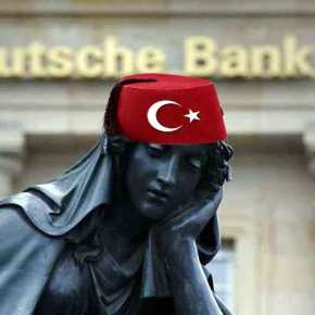 Η Deutsche Bank “σπρώχνει” χρήμα στην Τουρκία που δήθεν κινδυνεύει με επιβολή…κυρώσεων